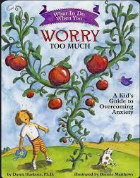 What can I do if I worry too much